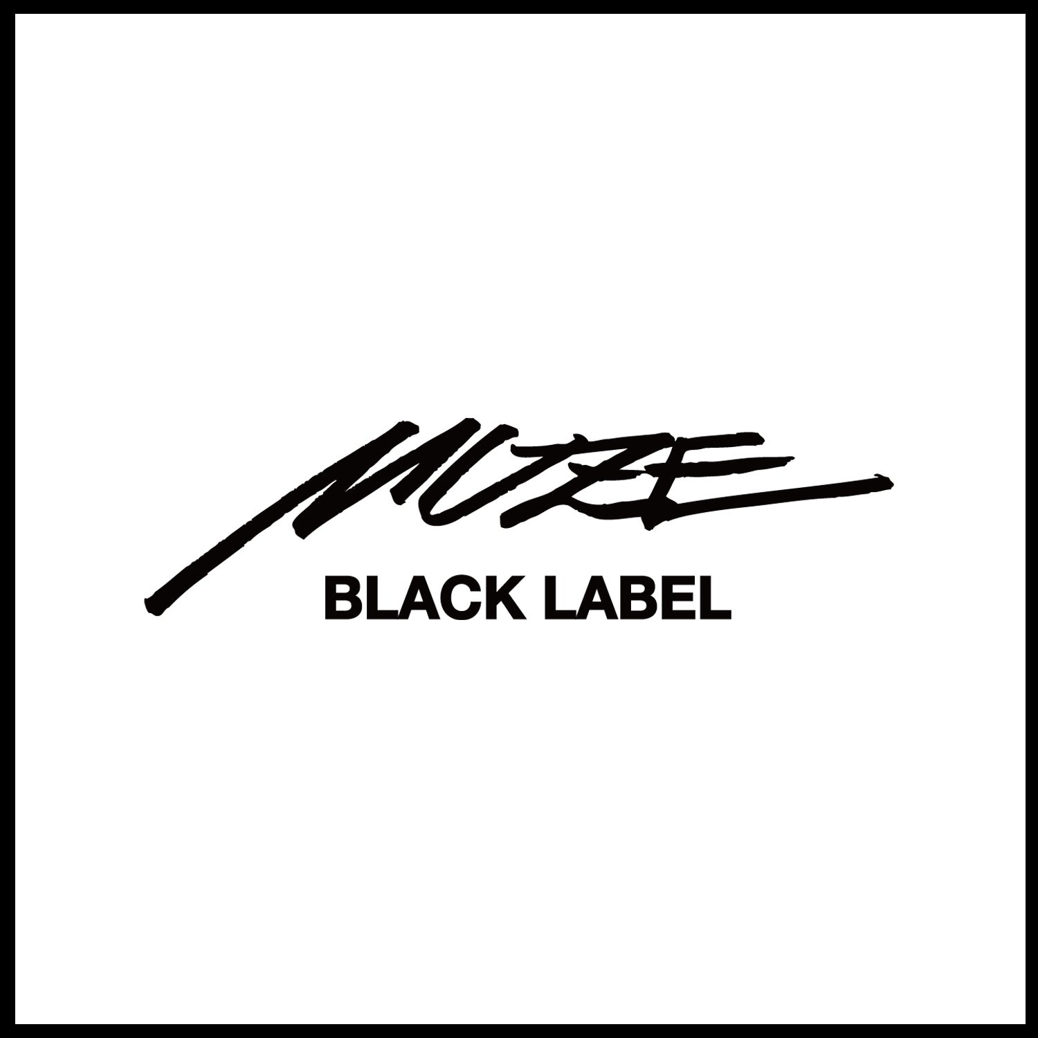 MUZE BLACK LABEL