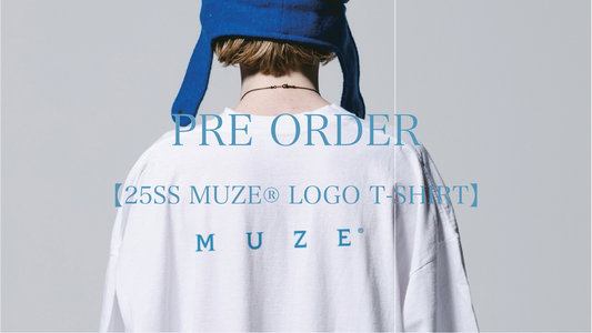 MUZE BLACK LABELより【25SS MUZE® LOGO T-SHIRT】が受注開始！