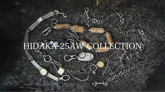 【NEW ARRIVAL】HIDAKA 25AW COLLECTIONアクセサリー多数リリース！